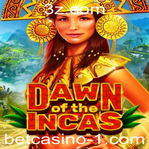 Descubra o Fascinante Mundo de DawnoftheIncas no Betcasino