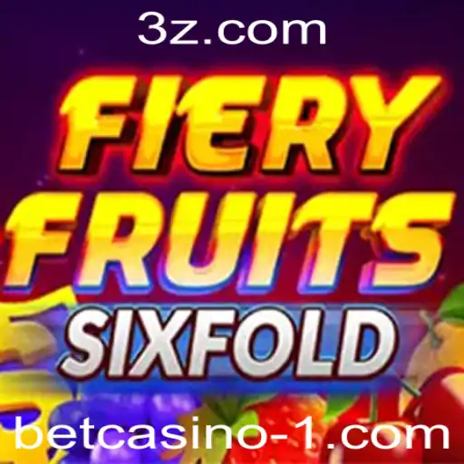 Explorando a Aventura do Jogo FieryFruitsSixFold em BetCasino